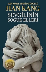 Sevgilinin Soğuk Elleri - Han Kang
