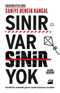 Sınır Var Sinir Yok - Saniye Bencik Kangal